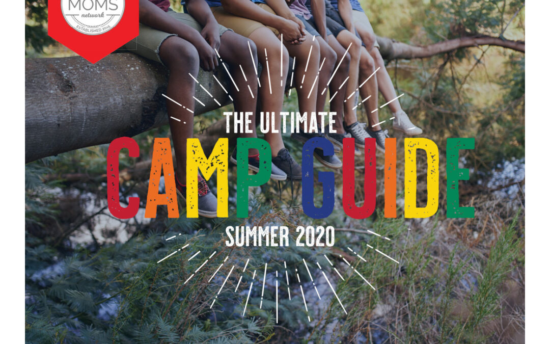 The Local Mom’s Network Summer Camp Guide 2020